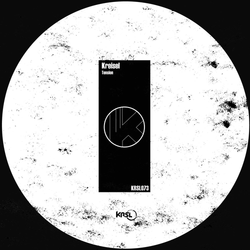 Kreisel - Tension [KRSL073]